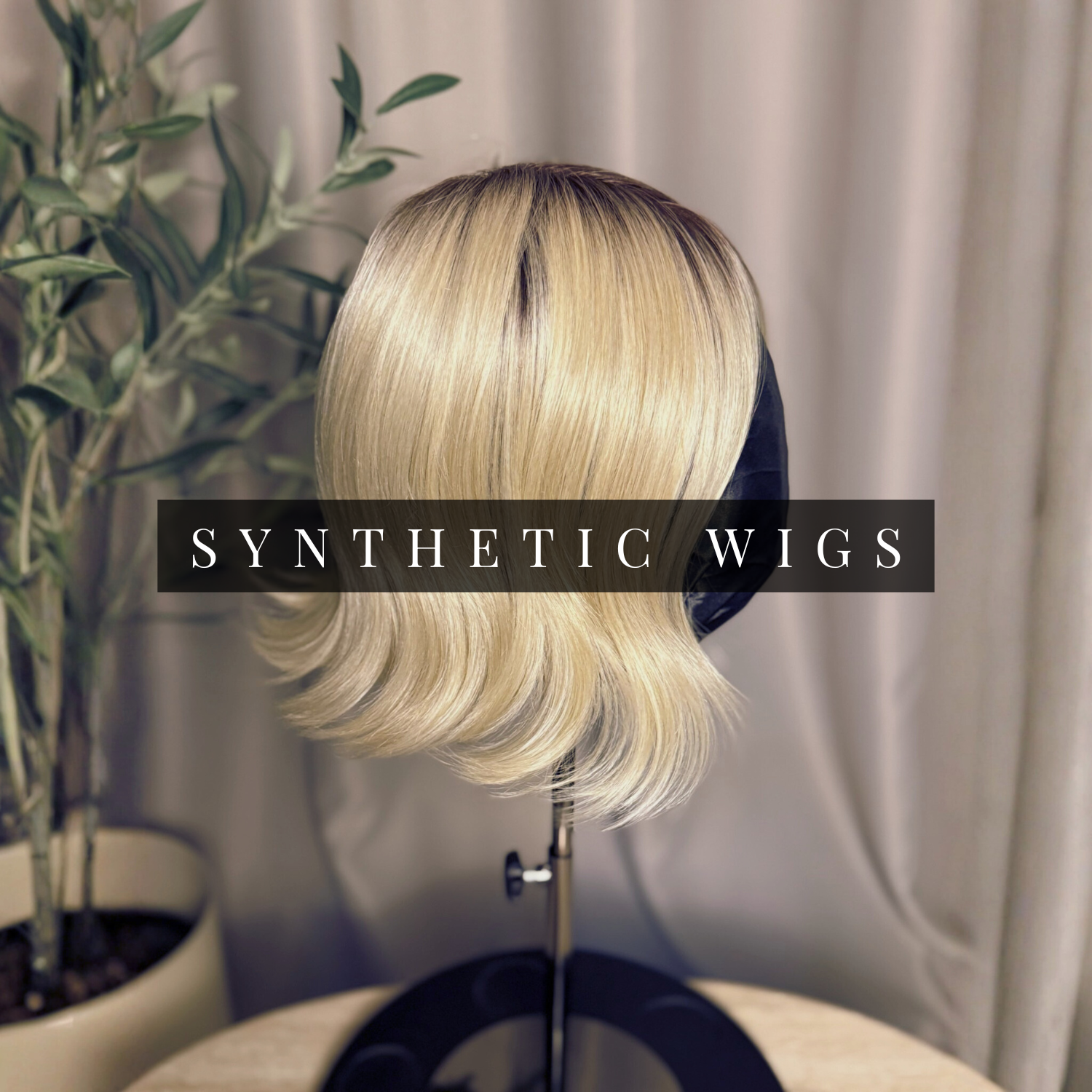 SYNTHETIC WIGS